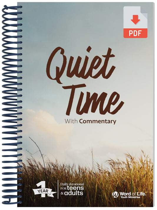 Quiet Time with Commentary 24-25 Multiple Print License -  Downloadable PDF
